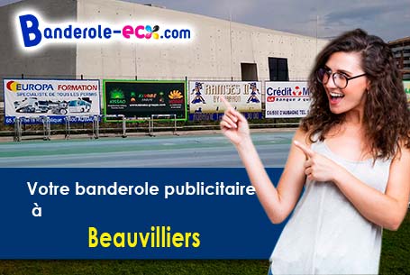 A Beauvilliers (Loir-et-Cher/41290) impression de votre banderole publicitaire