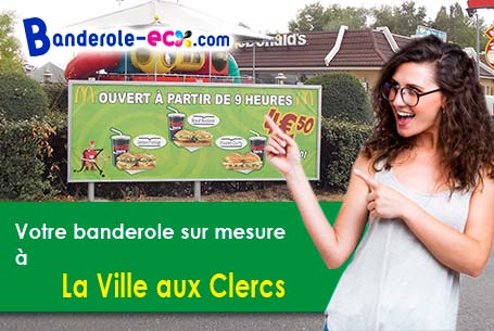 A La Ville-aux-Clercs (Loir-et-Cher/41160) fourniture de votre banderole personnalisée