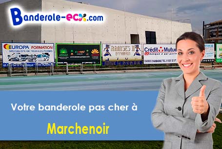 Banderole publicitaire pour vos événements à Marchenoir (Loir-et-Cher/41370)