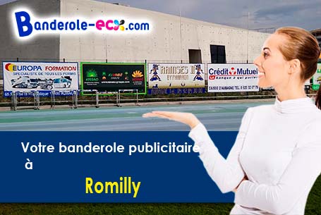 A Romilly (Loir-et-Cher/41270) impression de votre banderole pas cher
