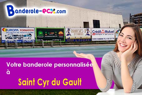 Impression de votre banderole pas cher à Saint-Cyr-du-Gault (Loir-et-Cher/41190)
