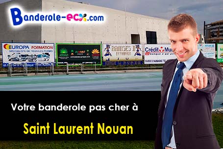 Banderole publicitaire pour vos événements à Saint-Laurent-Nouan (Loir-et-Cher/41220)