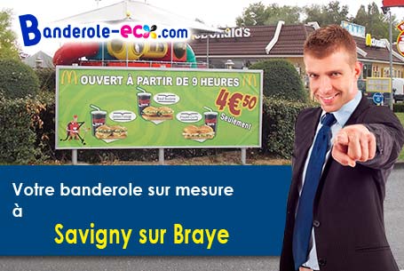 A Savigny-sur-Braye (Loir-et-Cher/41360) fourniture de votre banderole personnalisée