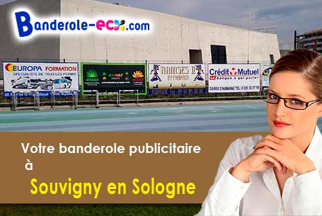 A Souvigny-en-Sologne (Loir-et-Cher/41600) impression de votre banderole pas cher