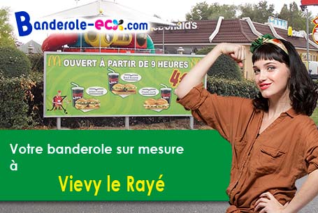 A Vievy-le-Rayé (Loir-et-Cher/41290) fourniture de votre banderole personnalisée