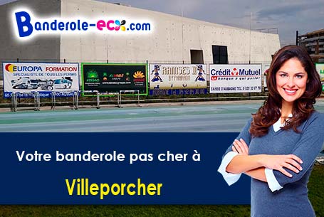 Banderole pas cher pour vos événements à Villeporcher (Loir-et-Cher/41310)