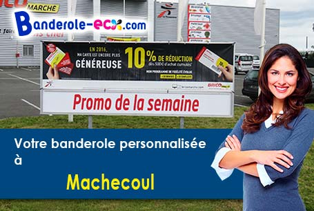 Impression de votre banderole pas cher à Machecoul (Loire-Atlantique/44270)