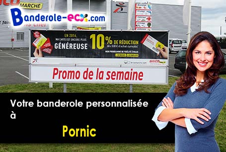 Impression de votre banderole personnalisée à Pornic (Loire-Atlantique/44210)
