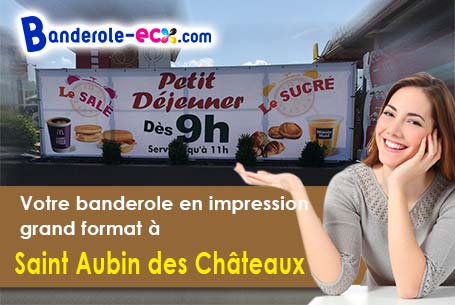 Banderole publicitaire fabriqué sur mesure à Saint-Aubin-des-Châteaux (Loire-Atlantique/44110)