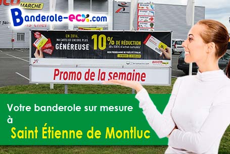 A Saint-Étienne-de-Montluc (Loire-Atlantique/44360) fourniture de votre banderole publicitaire