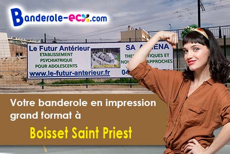 Banderole publicitaire fabriqué sur mesure à Boisset-Saint-Priest (Loire/42560)