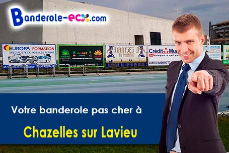 Banderole pas cher pour vos événements à Chazelles-sur-Lavieu (Loire/42560)