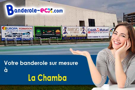 A La Chamba (Loire/42440) fourniture de votre banderole personnalisée