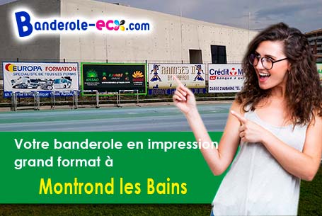 Banderole pas cher fabriqué sur mesure à Montrond-les-Bains (Loire/42210)