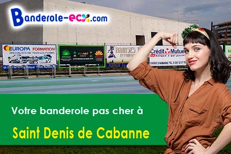 Banderole personnalisée pour vos événements à Saint-Denis-de-Cabanne (Loire/42750)