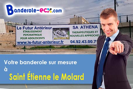 A Saint-Étienne-le-Molard (Loire/42130) fourniture de votre banderole publicitaire