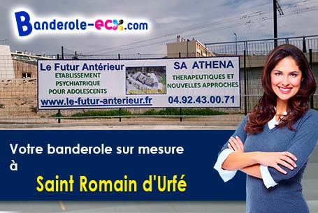 A Saint-Romain-d'Urfé (Loire/42430) fourniture de votre banderole personnalisée