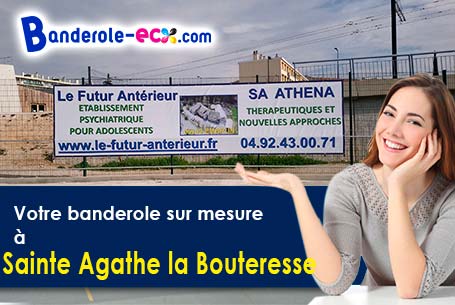 A Sainte-Agathe-la-Bouteresse (Loire/42130) fourniture de votre banderole publicitaire