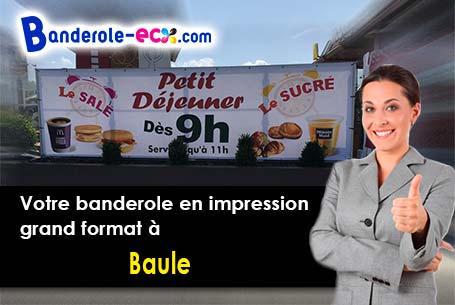 Banderole publicitaire fabriqué sur mesure à Baule (Loiret/45130)