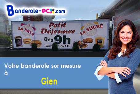 A Gien (Loiret/45500) fourniture de votre banderole pas cher