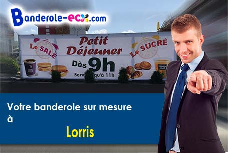 A Lorris (Loiret/45260) fourniture de votre banderole pas cher