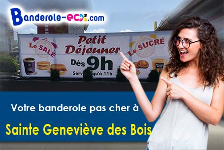 Banderole pas cher pour vos événements à Sainte-Geneviève-des-Bois (Loiret/45230)