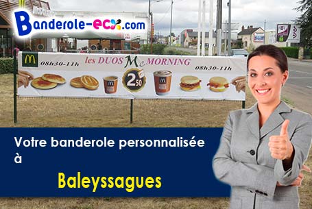 A Baleyssagues (Lot-et-Garonne/47120) impression de votre banderole pas cher