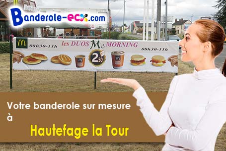 Banderole publicitaire pour vos événements à Hautefage-la-Tour (Lot-et-Garonne/47340)