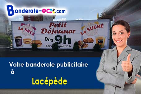 A Lacépède (Lot-et-Garonne/47360) fourniture de votre banderole pas cher