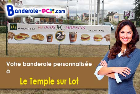 A Le Temple-sur-Lot (Lot-et-Garonne/47110) impression de votre banderole personnalisée