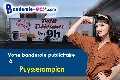 A Puysserampion (Lot-et-Garonne/47800) fourniture de votre banderole publicitaire