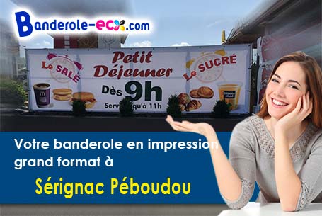 Impression de votre banderole pas cher à Sérignac-Péboudou (Lot-et-Garonne/47410)