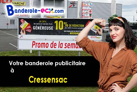 A Cressensac (Lot/46600) fourniture de votre banderole personnalisée