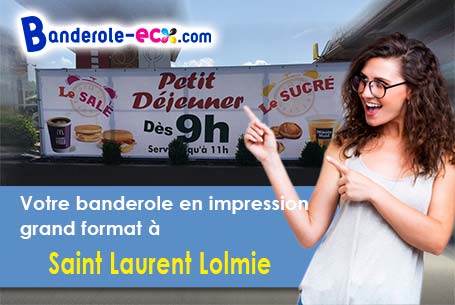 Impression de votre banderole personnalisée à Saint-Laurent-Lolmie (Lot/46800)