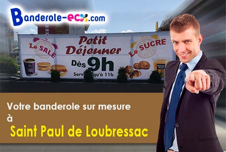 Banderole pas cher pour vos événements à Saint-Paul-de-Loubressac (Lot/46170)