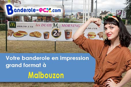 Impression de votre banderole pas cher à Malbouzon (Lozère/48270)