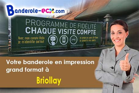 Impression de votre banderole publicitaire à Briollay (Maine-et-Loire/49125)