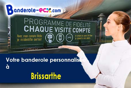 A Brissarthe (Maine-et-Loire/49330) impression de votre banderole personnalisée