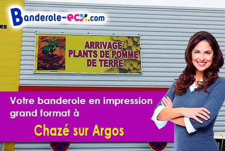 Impression de votre banderole publicitaire à Chazé-sur-Argos (Maine-et-Loire/49500)