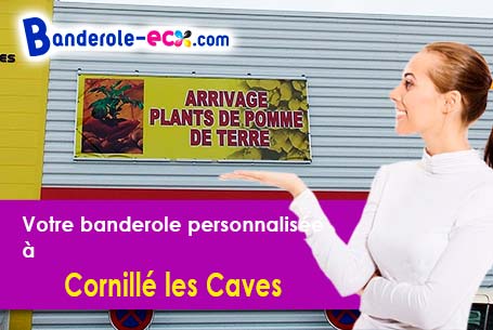 A Cornillé-les-Caves (Maine-et-Loire/49140) impression de votre banderole personnalisée