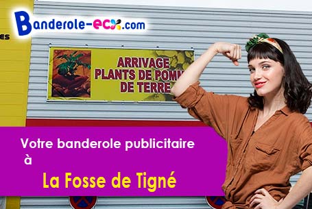 A La Fosse-de-Tigné (Maine-et-Loire/49540) fourniture de votre banderole publicitaire