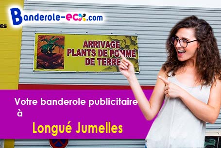 A Longué-Jumelles (Maine-et-Loire/49160) fourniture de votre banderole publicitaire