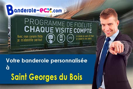 A Saint-Georges-du-Bois (Maine-et-Loire/49250) impression de votre banderole publicitaire