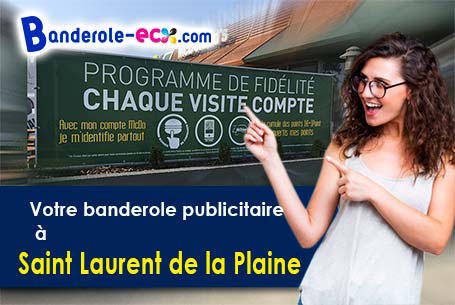 A Saint-Laurent-de-la-Plaine (Maine-et-Loire/49290) fourniture de votre banderole publicitaire