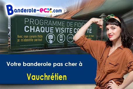 Banderole publicitaire fabriqué sur mesure à Vauchrétien (Maine-et-Loire/49320)