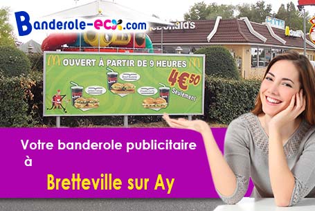 A Bretteville-sur-Ay (Manche/50430) fourniture de votre banderole pas cher