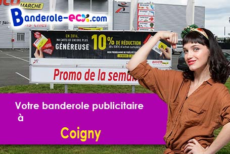 A Coigny (Manche/50250) fourniture de votre banderole publicitaire