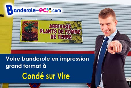Impression de votre banderole personnalisée à Condé-sur-Vire (Manche/50890)