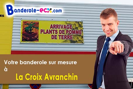 Banderole pas cher pour vos événements à La Croix-Avranchin (Manche/50240)