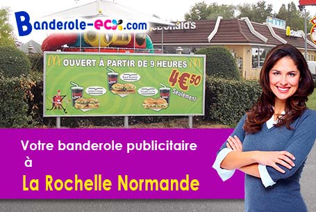 A La Rochelle-Normande (Manche/50530) fourniture de votre banderole publicitaire
